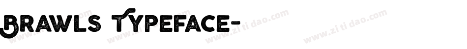 Brawls Typeface字体转换